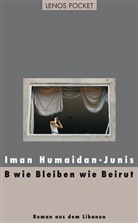 Humaidan-Junis, Iman Humaidan-Junis, Hartmut Fähndrich - B wie Bleiben wie Beirut