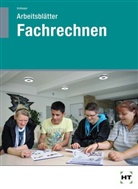C A Schlieper, C. A. Schlieper, Cornelia A Schlieper, Cornelia A. Schlieper - Fachrechnen Hauswirtschaft, Arbeitsheft