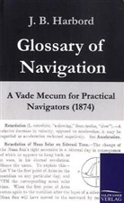 J B Harbord, J. B. Harbord, John Harbord - Glossary of Navigation