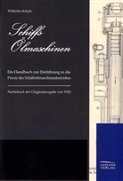 Wilhelm Scholz - Schiffs-Ölmaschinen