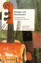Walter Kläy, Ivana Rentsch, Walte Kläy, Walter Kläy, Ivana Rentsch, Arne Stollberg - Dialoge und Resonanzen