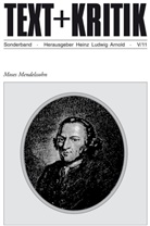 Arnol, Heinz L. Arnold, Heinz Ludwig Arnold, Berg, Berghah, Berghahn... - Text + Kritik - 5/11: Moses Mendelssohn