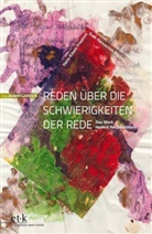 Hans-Edwi Friedrich, Hans-Edwin Friedrich, Ha, Hanuschek, Hanuschek, Sven Hanuschek - Reden über die Schwierigkeiten der Rede: Das Werk Helmut Heißenbüttels