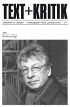 Heinz L. Arnold, Heinz Ludwig Arnold, Heinz-Ludwig Arnold, Hein Ludwig Arnold - Text + Kritik - 189: Reinhard Jirgl