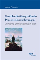 Magnus Petterson, Magnus Pettersson - Geschlechtsübergreifende Personenbezeichnungen