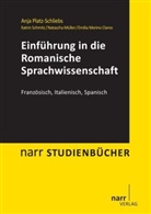 Bettin Disdorn, Bettina Disdorn, Merino Claro, Emilia Merino Claros, Natas Müller, Natascha Müller... - Einführung in die Romanische Sprachwissenschaft