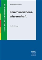 Wolfgang Sucharowski - Kommunikationswissenschaft