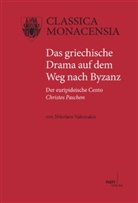 Nikolaos Vakonakis - Das griechische Drama auf dem Weg nach Byzanz