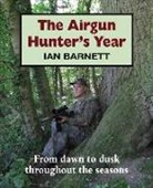 Ian Barnett, BARNETT IAN - Airgun Hunter''s Year