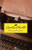 Agatha Christie - Dieci piccoli indiani. Zehn kleine Negerlein, italien. Ausgabe