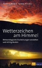 Buchel, Thomas Bucheli, Walker, Andrea Walker, Andreas Walker, Andreas Walker - Wetterzeichen am Himmel