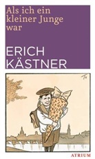 Erich Kästner, Hans Traxler - Als ich ein kleiner Junge war