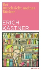 Erich Kästner, Hans Traxler - Bei Durchsicht meiner Bücher