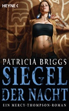 Patricia Briggs - Siegel der Nacht