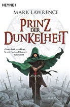 Mark Lawrence - Prinz der Dunkelheit