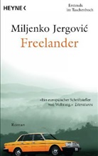 Miljenko Jergovic - Freelander