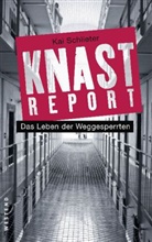 Kai Schlieter - Knastreport