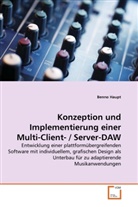 Benno Haupt - Konzeption und Implementierung einer Multi-Client- / Server-DAW