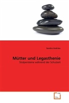 Sandra Andrieu - Mütter und Legasthenie