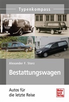 Alexander F Storz, Alexander F. Storz, Alexander Fr. Storz, Alexander Franc Storz - Bestattungswagen