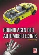 Thomas Lang - Grundlagen der Automobiltechnik