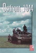 Rolf Hinze - Ostfront 1944