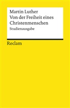 Martin Luther, Gesch Linde, Gesche Linde - Von der Freiheit eines Christenmenschen, Studienausgabe
