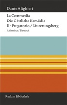 Dante Alighieri - Die Göttliche Komödie; La Commedia - 2: Läuterungsberg. Purgatorio