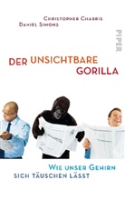 Chabri, Christophe Chabris, Christopher Chabris, Simons, Daniel Simons - Der unsichtbare Gorilla