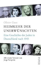 Olivier Guez - Heimkehr der Unerwünschten