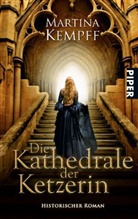 Martina Kempff - Die Kathedrale der Ketzerin