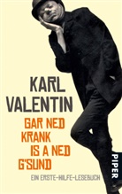 Karl Valentin, Gunte Fette, Gunter Fette - Gar ned krank is a ned g'sund