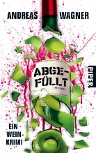 Andreas Wagner - Abgefüllt