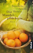Agnello Hornby, Simonetta Agnello Hornby, Simonetta Agnello Hornby - Die Mandelpflückerin