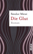 Sandor Marai, Sándor Márai - Die Glut