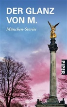 Otger Holleschek, Matthias Schlick - Der Glanz von M.