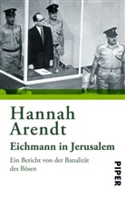 Hannah Arendt - Eichmann in Jerusalem