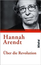 Hannah Arendt - Über die Revolution