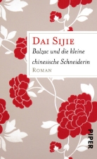 Dai Sijie, Dai Sijie - Balzac und die kleine chinesische Schneiderin