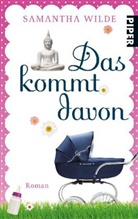 Samantha Wilde - Das kommt davon
