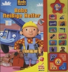 Anne Spence - Bobs fleißige Helfer, SpielBuch Interaktiv, m. Soundeffekten