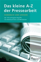 Viola Falkenberg - Das kleine A - Z der Pressearbeit