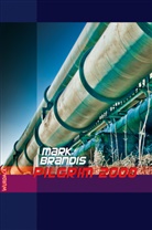 Mark Brandis - Mark Brandis - Pilgrim 2000, 31 Teile