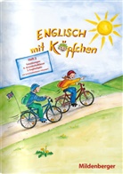 Gerhard Hergenröder, Hermann Hornschuh, Hermann D Hornschuh, Hermann-Dietrich Hornschuh - Englisch mit Köpfchen - HEFT 2: Englisch mit Köpfchen (4. Schuljahr), Heft 2 - Satzübungen