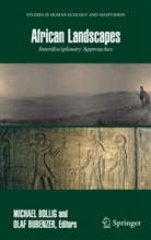 Michae Bollig, Michael Bollig, Bubenzer, Bubenzer, Olaf Bubenzer - African Landscapes