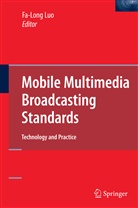 Fa-Lon Luo, Fa-Long Luo - Mobile Multimedia Broadcasting Standards