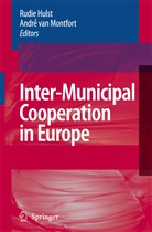 Rudi Hulst, Rudie Hulst, André van Montfort, van Montfort, van Montfort, André van Montfort - Inter-Municipal Cooperation in Europe
