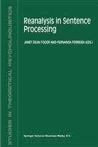 Ferreira, Ferreira, Fernanda Ferreira, Fodor, J Fodor, J. Fodor - Reanalysis in Sentence Processing