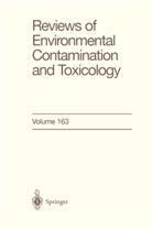 George W Ware, George W. Ware, Charles Gerba, Otto Hutzinger, James B. Knaak, Ronald S. Tjeerdema... - Reviews of Environmental Contamination and Toxicology