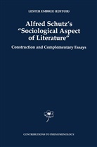 Leste Embree, Lester Embree - Alfred Schutz's Sociological Aspect of Literature
